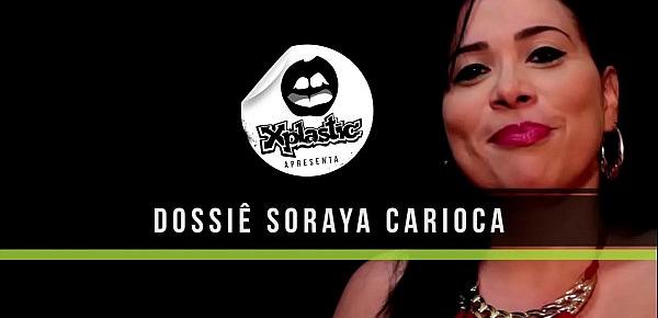  Dossiê Soraya Carioca
